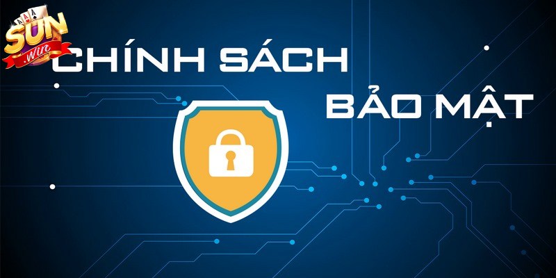 Chính Sách Bảo Mật Sunwin - Quy Định Quan Trọng Cần Biết 1 Tìm hiểu tổng quan về chính sách bảo mật Sunwin