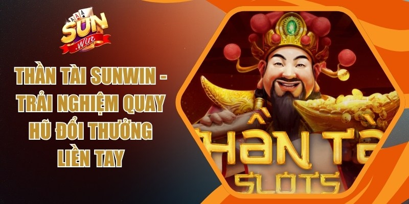 Thần Tài Sunwin