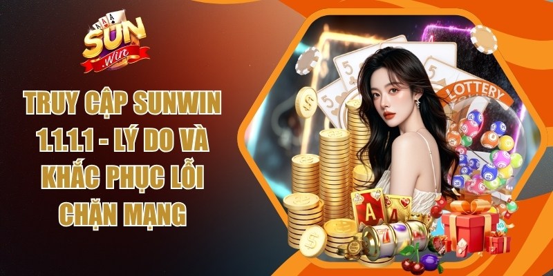 Truy cập Sunwin 1.1.1.1